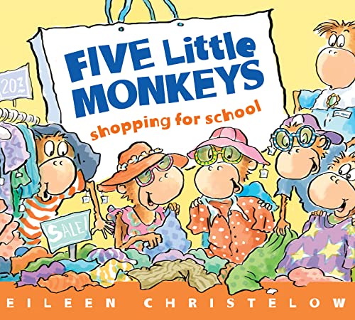 Stock image for Five Little Monkeys Shopping for School (A Five Little Monkeys Story) for sale by SecondSale