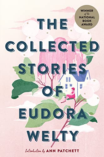 Stock image for The Collected Stories of Eudora Welty: A National Book Award Winner for sale by WorldofBooks