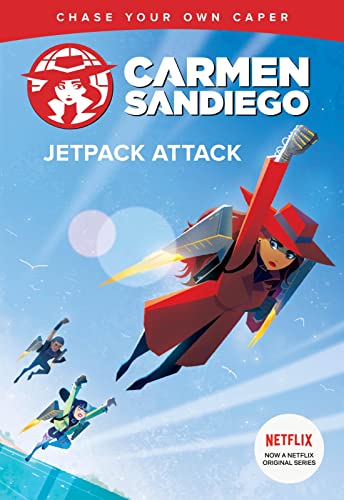 9781328629081: Jetpack Attack (Carmen Sandiego Chase-Your-Own Capers)