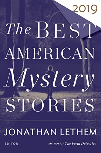 9781328636096: The Best American Mystery Stories 2019