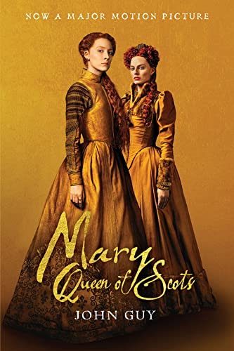 9781328638991: Mary Queen of Scots (Tie-In): The True Life of Mary Stuart