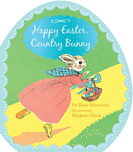 Stock image for Happy Easter, Country Bunny (shaped board book) for sale by SecondSale