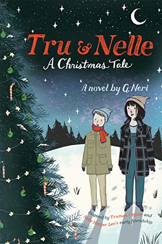 Stock image for Tru and Nelle: a Christmas Tale : A Christmas Holiday Book for Kids for sale by Better World Books: West
