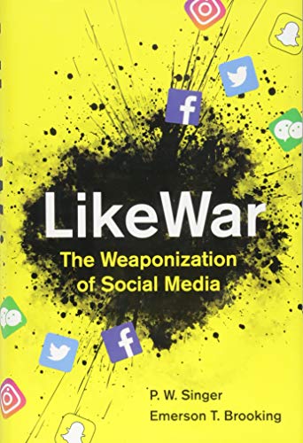 Beispielbild fr LikeWar : The Weaponization of Social Media zum Verkauf von Better World Books: West