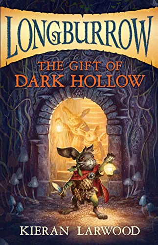 Stock image for The Gift of Dark Hollow (Longburrow) for sale by Half Price Books Inc.