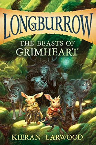 9781328696021: The Beasts of Grimheart (Longburrow)