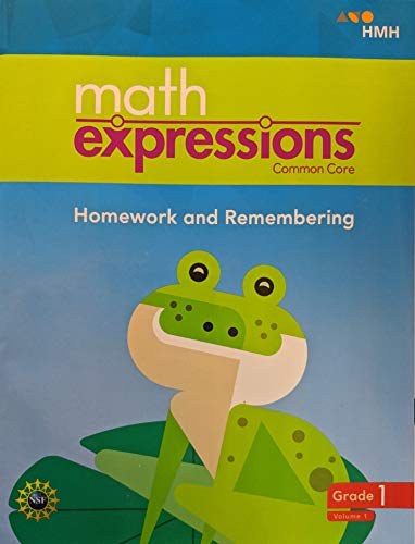 Stock image for Math Expressions, Homework and Remembering, Grade 1 Volume 1, c. 2018, 9781328702609, 132870260X for sale by Walker Bookstore (Mark My Words LLC)