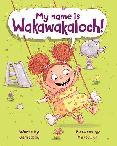 Stock image for My Name Is Wakawakaloch! for sale by SecondSale