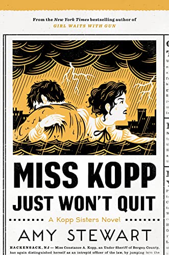Stock image for Miss Kopp Just Won't Quit (A Kopp Sisters Novel) for sale by SecondSale