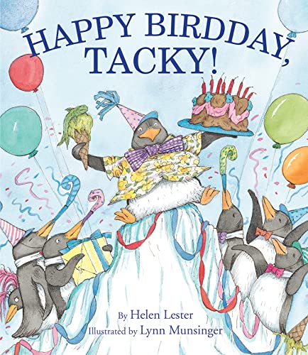 Stock image for Happy Birdday, Tacky! (Tacky the Penguin) for sale by Goodwill of Colorado