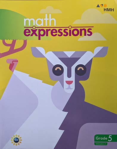 Stock image for Math Expressions Student Activity Book, Grade 5, Volume 2, c. 2018, 9781328743909, 132874390X for sale by Jenson Books Inc