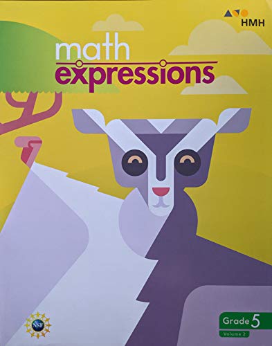 Stock image for Math Expressions Student Activity Book, Grade 5, Volume 2, c. 2018, 9781328743909, 132874390X for sale by HPB-Movies