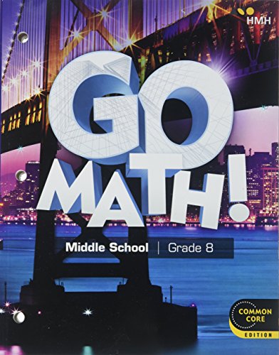 Stock image for Student Interactive Worktext Grade 8 2018 (Go Math!) for sale by Jenson Books Inc