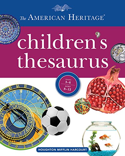 Stock image for The American Heritage Childrens Thesaurus for sale by Goodwill Books