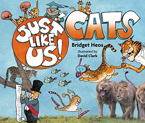 Beispielbild fr Just Like Us! Cats zum Verkauf von Better World Books