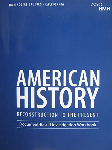 Stock image for Document Based Investigation Workbook (HMH Social Studies: American History: Reconstruction to the Present) for sale by Goodwill Southern California