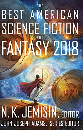 Stock image for The Best American Science Fiction And Fantasy 2018 for sale by Read&Dream