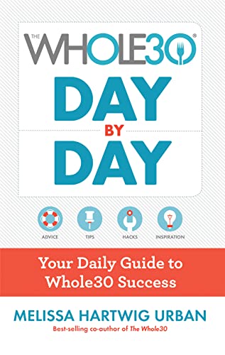 Beispielbild fr The Whole30 Day By Day: Your Daily Guide to Whole30 Success zum Verkauf von Wonder Book