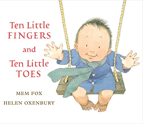 Stock image for Ten Little Fingers and Ten Little Toes [Paperback] Fox, Mem and Oxenbury, Helen for sale by Lakeside Books