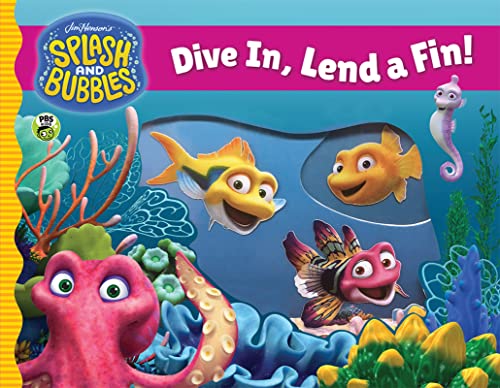 Beispielbild fr Splash and Bubbles: Dive In, Lend a Fin! (acetate board book) zum Verkauf von Once Upon A Time Books