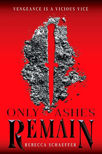 9781328863553: Only Ashes Remain