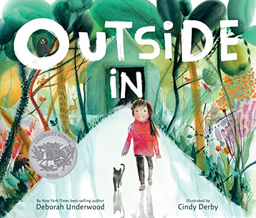 Stock image for Outside In: A Caldecott Honor Award Winner for sale by Goodwill of Colorado