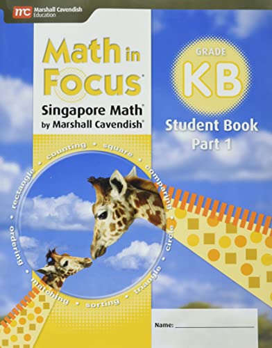 Imagen de archivo de Student Edition Book B Part 1 Grade K 2018 (Math in Focus (STA)) a la venta por SecondSale