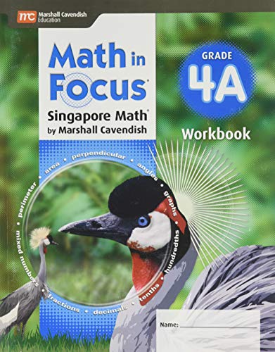 Imagen de archivo de Math in Focus: Singapore Math, Grade 4A Workbook, 9781328881113, 1328881113, 2018 (Math in Focus (STA)) a la venta por Once Upon A Time Books