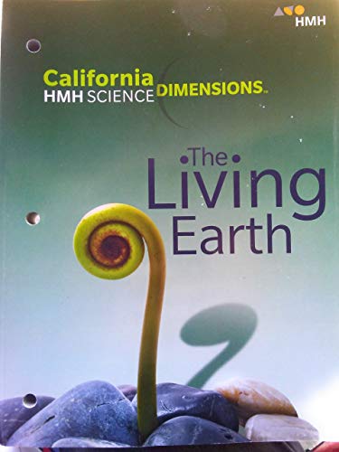 Stock image for The Living Earth HMH Science California Dimensions for sale by SecondSale
