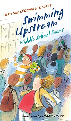 Beispielbild fr Swimming Upstream : Middle School Poems zum Verkauf von Better World Books