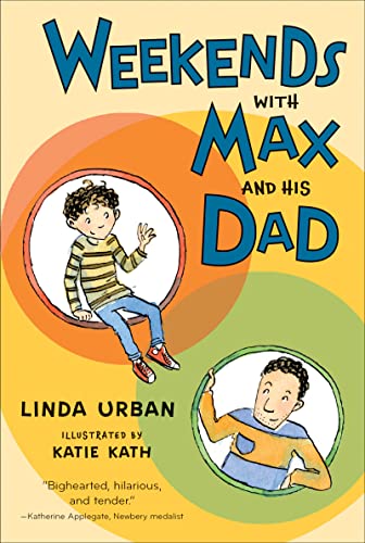 Stock image for Weekends with Max and His Dad for sale by ThriftBooks-Dallas
