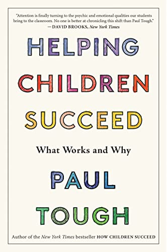 9781328915429: Helping Children Succeed: What Works and Why