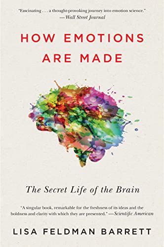 Beispielbild fr How Emotions Are Made: The Secret Life of the Brain zum Verkauf von HPB-Movies