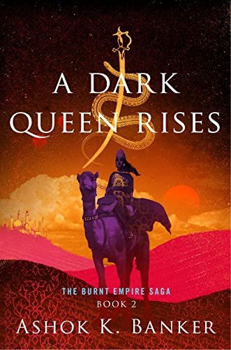 Imagen de archivo de Dark Queen Rises (The Burnt Empire) a la venta por Half Price Books Inc.