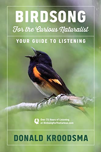Imagen de archivo de Birdsong for the Curious Naturalist : Your Guide to Listening a la venta por Better World Books