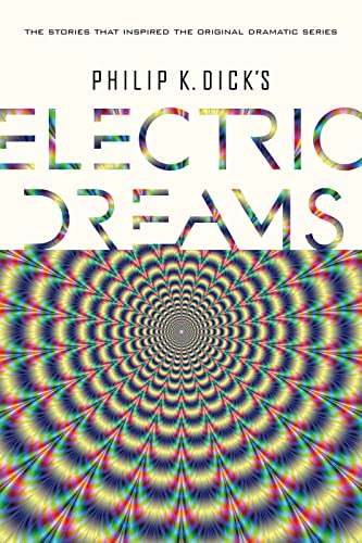 Imagen de archivo de Philip K. Dick's Electric Dreams a la venta por BooksRun