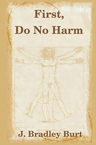 Stock image for First, Do No Harm for sale by Lucky's Textbooks