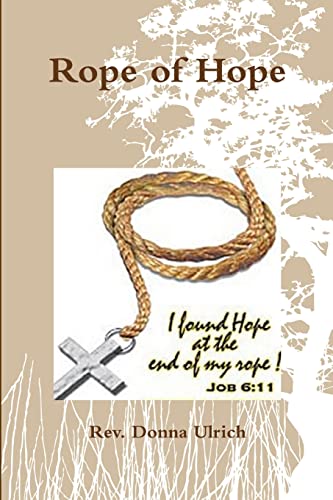 Stock image for Rope of Hope for sale by Lucky's Textbooks