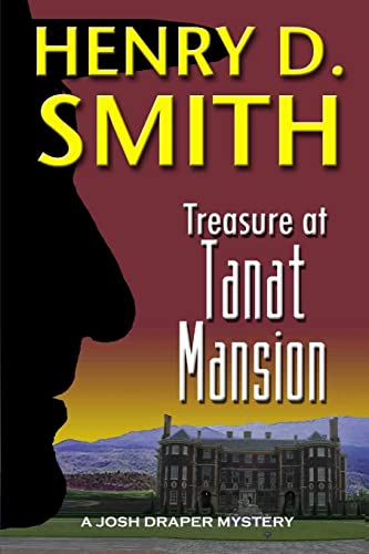 Beispielbild fr Treasure at Tanat Mansion: A Josh Draper Mystery zum Verkauf von Chiron Media