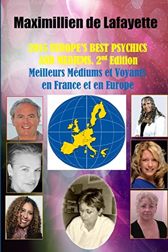 9781329125926: 2015 EUROPE’S BEST PSYCHICS AND MEDIUMS (Meilleurs Mdiums et Voyants en France et en Europe, 2nd Edition