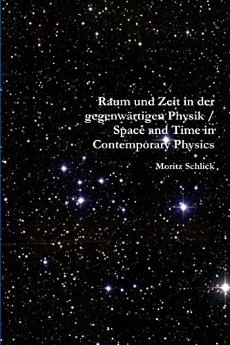 Beispielbild fr Raum und Zeit in der gegenwrtigen Physik Space and Time in Contemporary Physics zum Verkauf von PBShop.store US