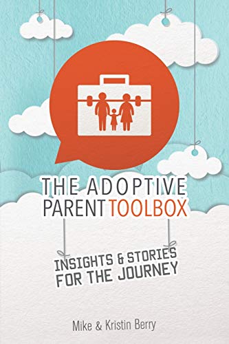 9781329128743: The Adoptive Parent Toolbox