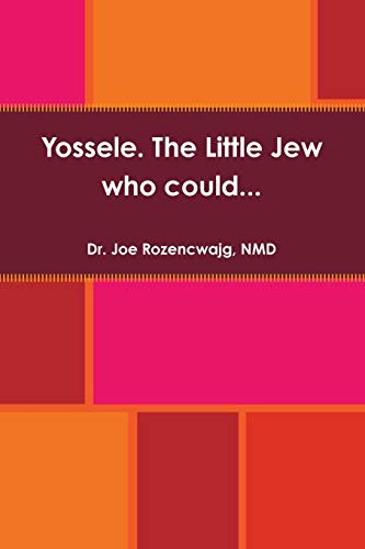 9781329160293: Yossele. The Little Jew who could...