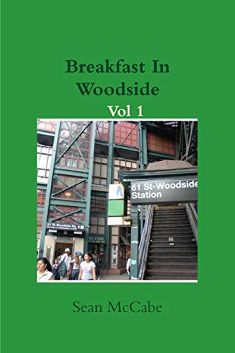 Stock image for Breakfast In Woodside Vol 1 for sale by Lucky's Textbooks