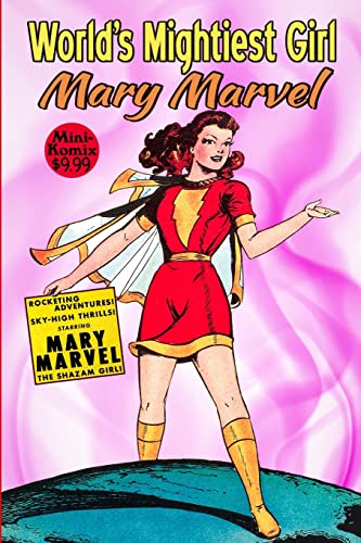 Beispielbild fr World's Mightiest Girl, Mary Marvel zum Verkauf von SecondSale