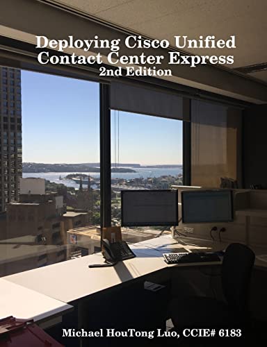 Stock image for Deploying Cisco Unified Contact Center Express for sale by Better World Books