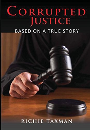 Stock image for Corrupted Justice for sale by Lucky's Textbooks
