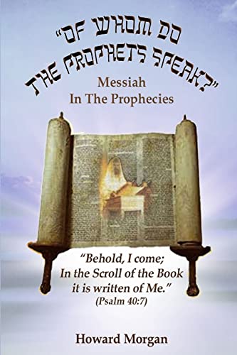 Stock image for Of Whom Do the Prophets Speak? for sale by AwesomeBooks