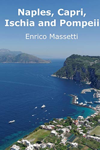 Stock image for Naples, Capri, Ischia and Pompeii for sale by SecondSale