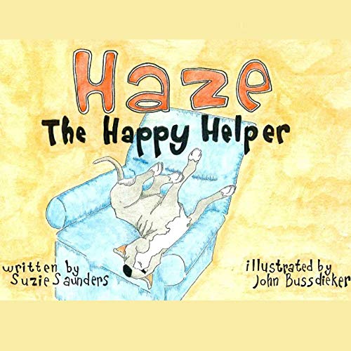 Beispielbild fr Haze the Happy Helper zum Verkauf von Lucky's Textbooks